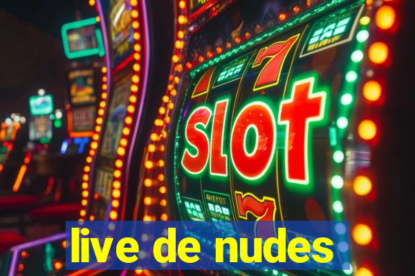 live de nudes